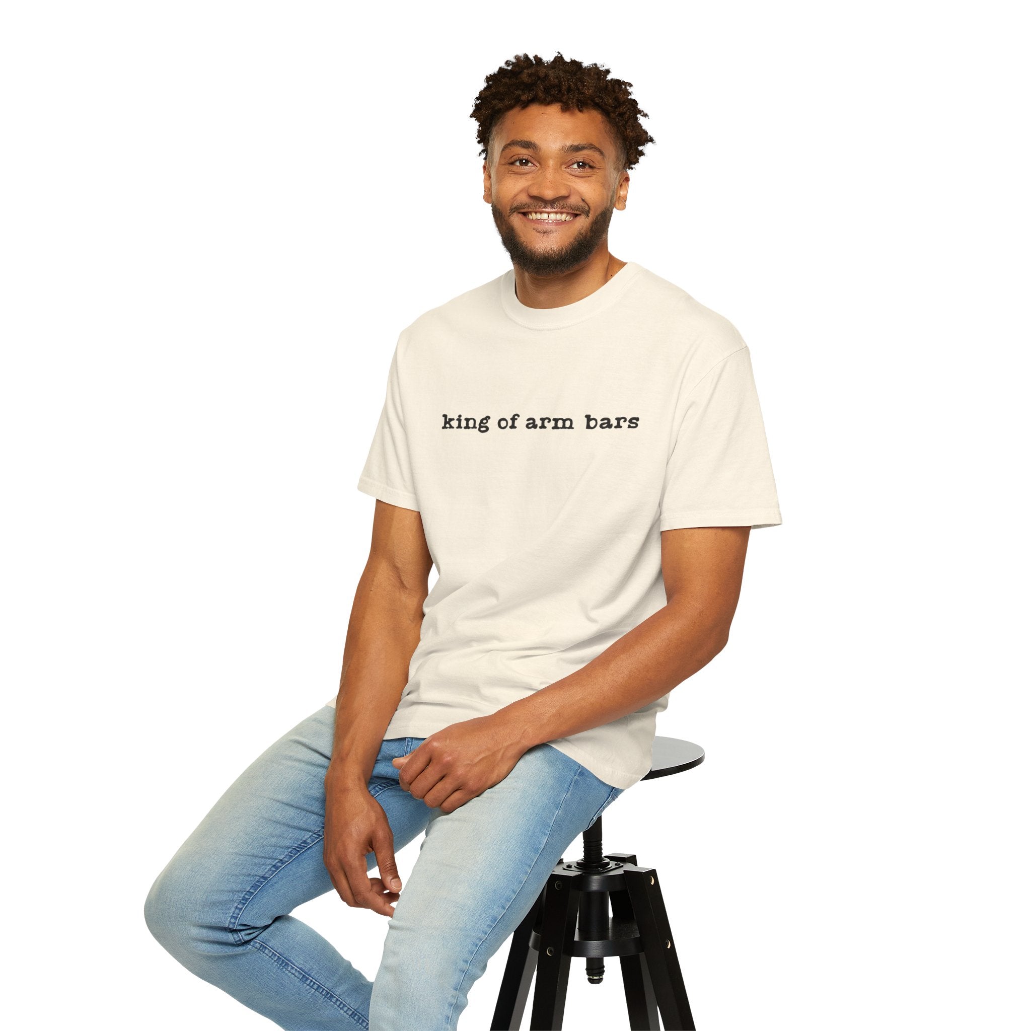 King of Arm Bars T-Shirt — Minimal Text Graphic Tee