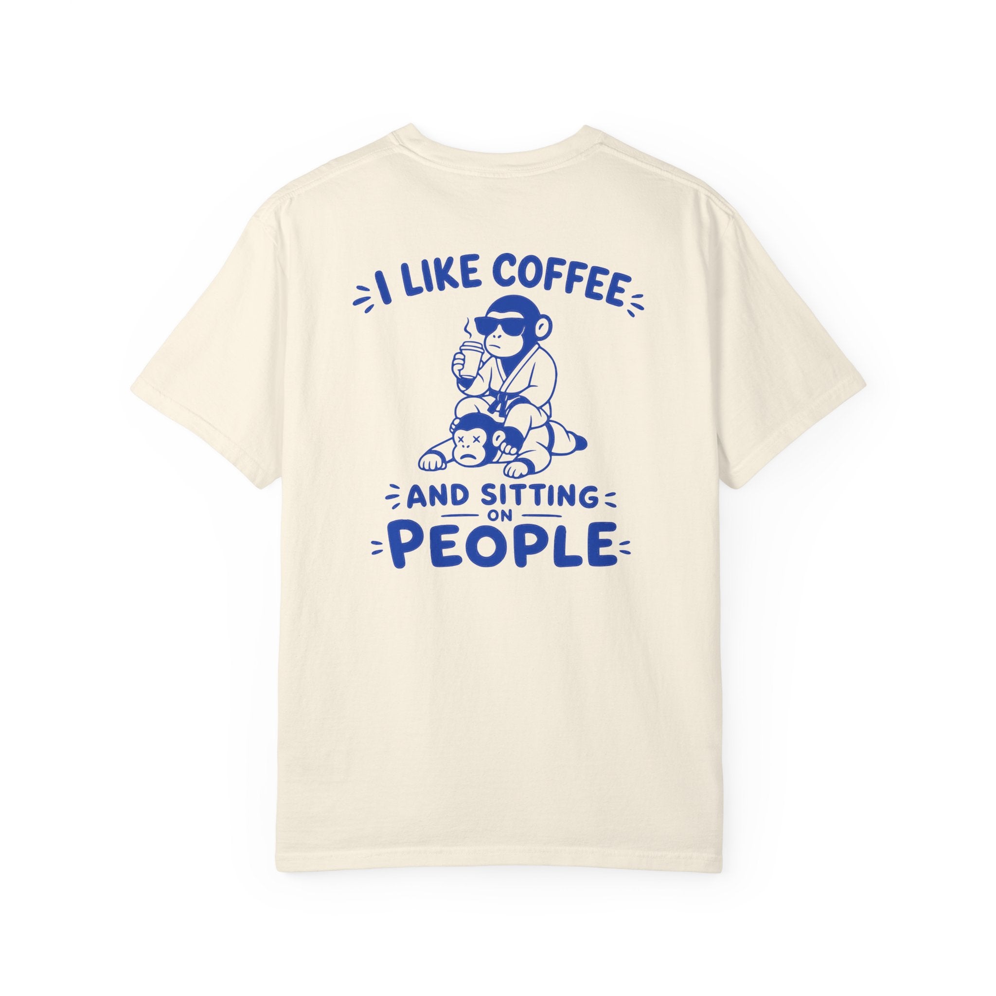 I Like Coffee and Sitting on People T-Shirt — Funny Monkey Graphic BJJ Tee