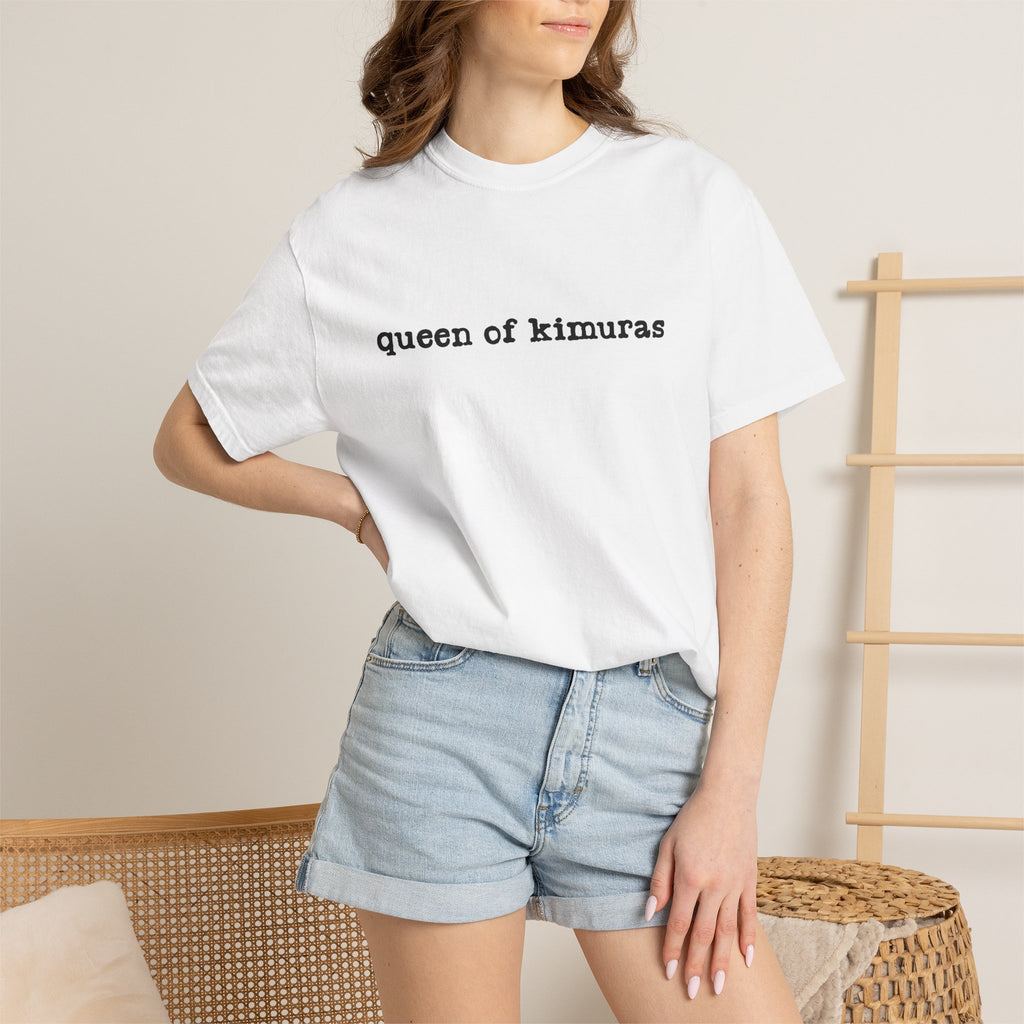 Queen of Kimuras T-Shirt — Minimal Text Graphic Tee