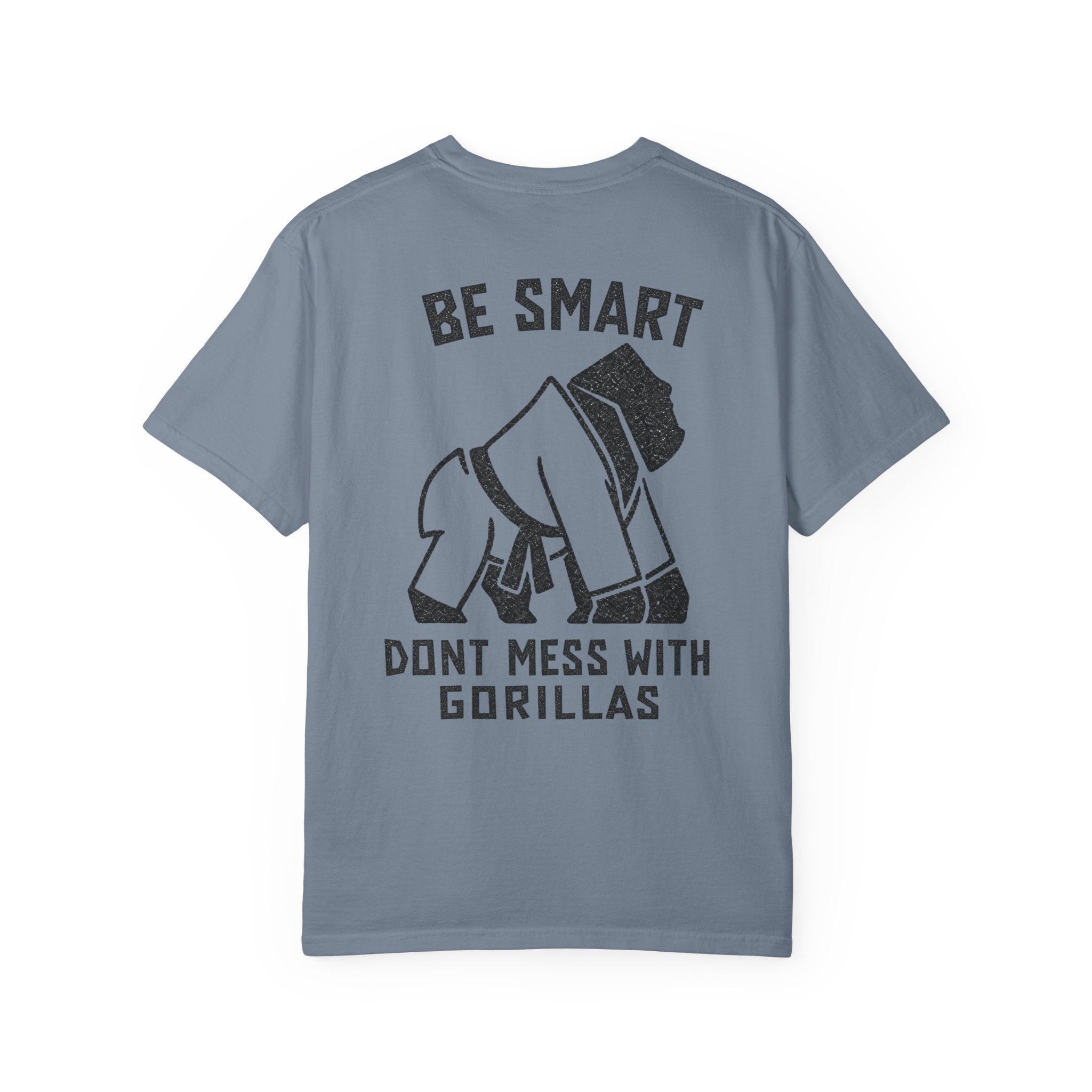 Be Smart, Don't Mess With Gorillas BJJ Graphic Tee