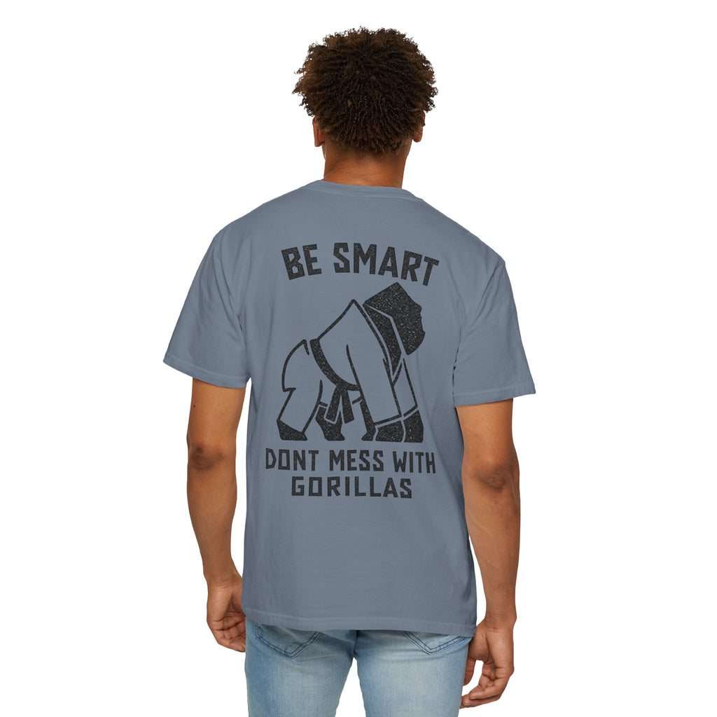 Be Smart, Don't Mess With Gorillas BJJ Graphic Tee