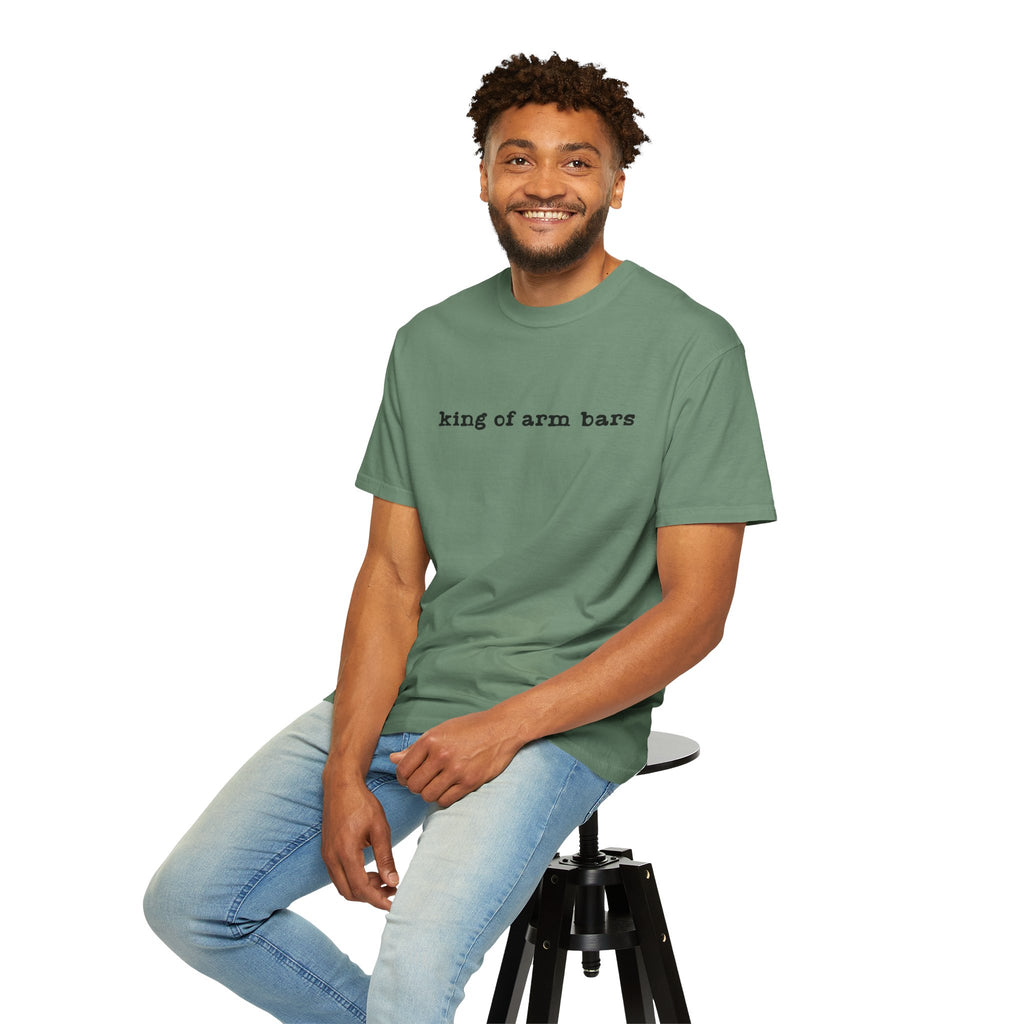King of Arm Bars T-Shirt — Minimal Text Graphic Tee