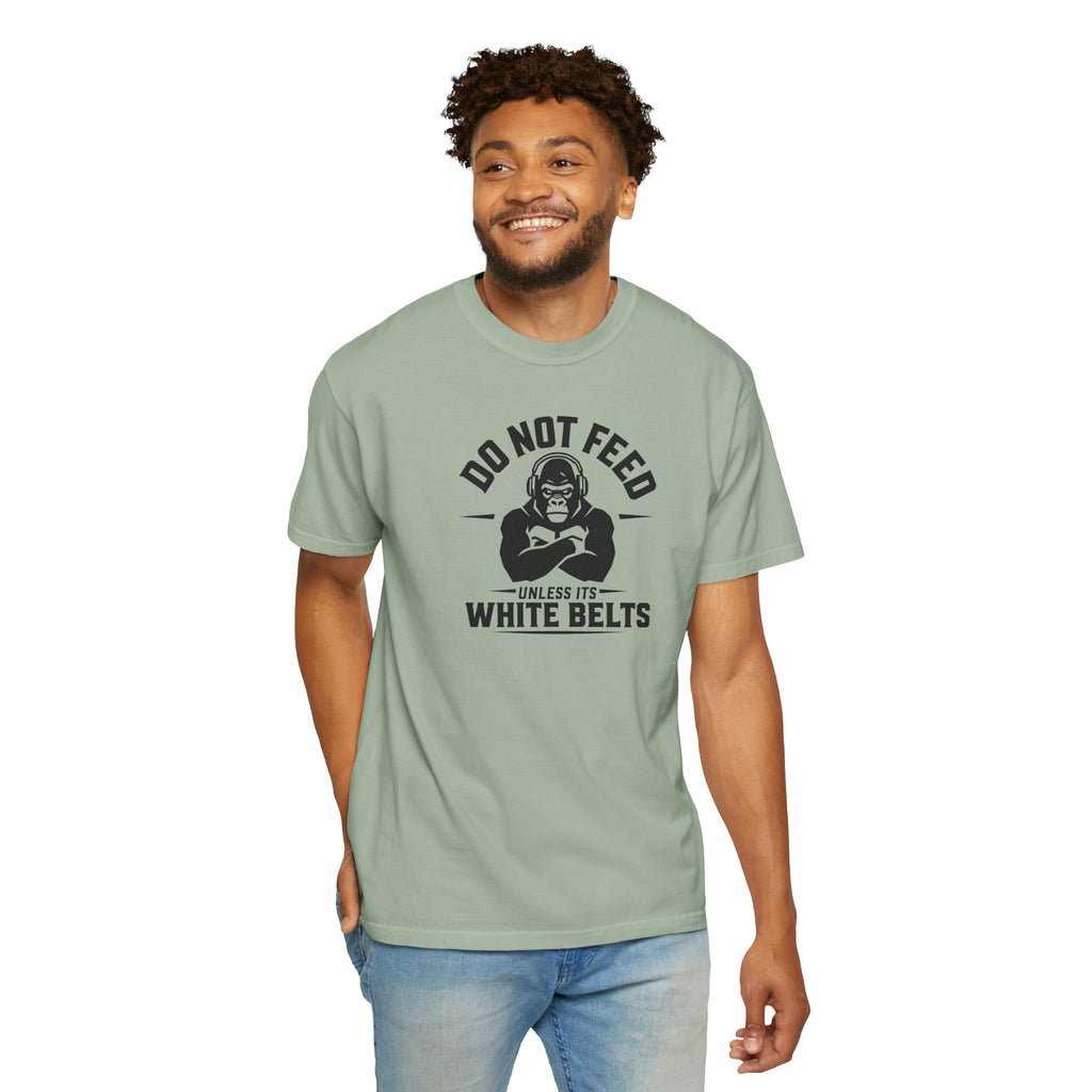 Do not feed unless its white belts - gorilla graphic tee