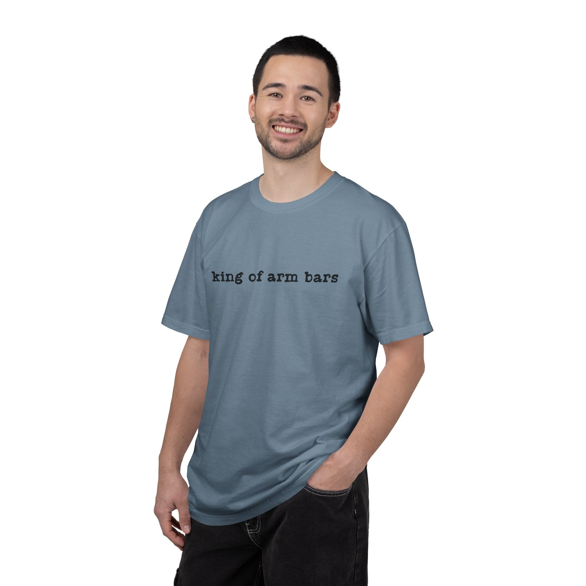 King of Arm Bars T-Shirt — Minimal Text Graphic Tee