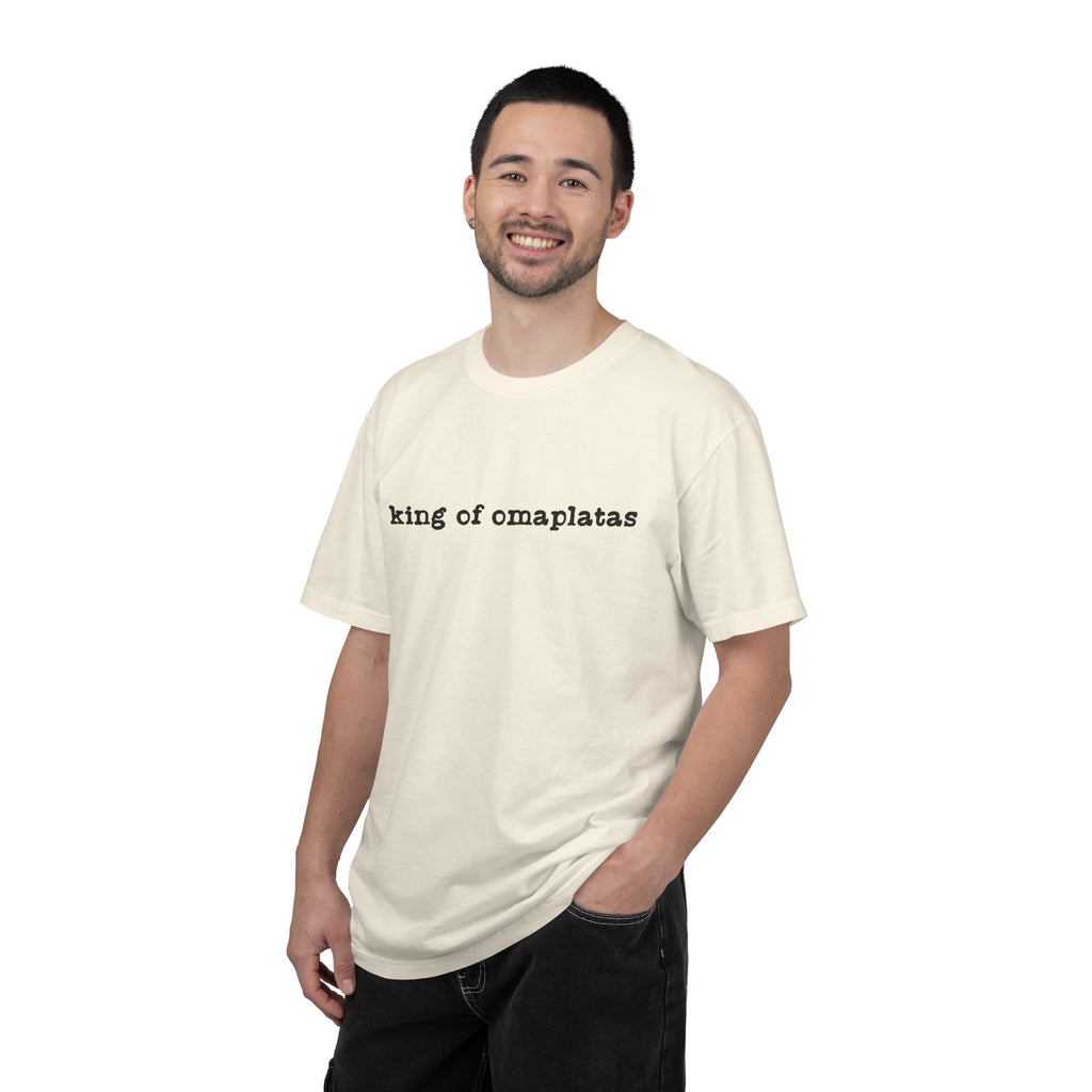 King of Omaplatas T-Shirt — Minimal Text Graphic Tee