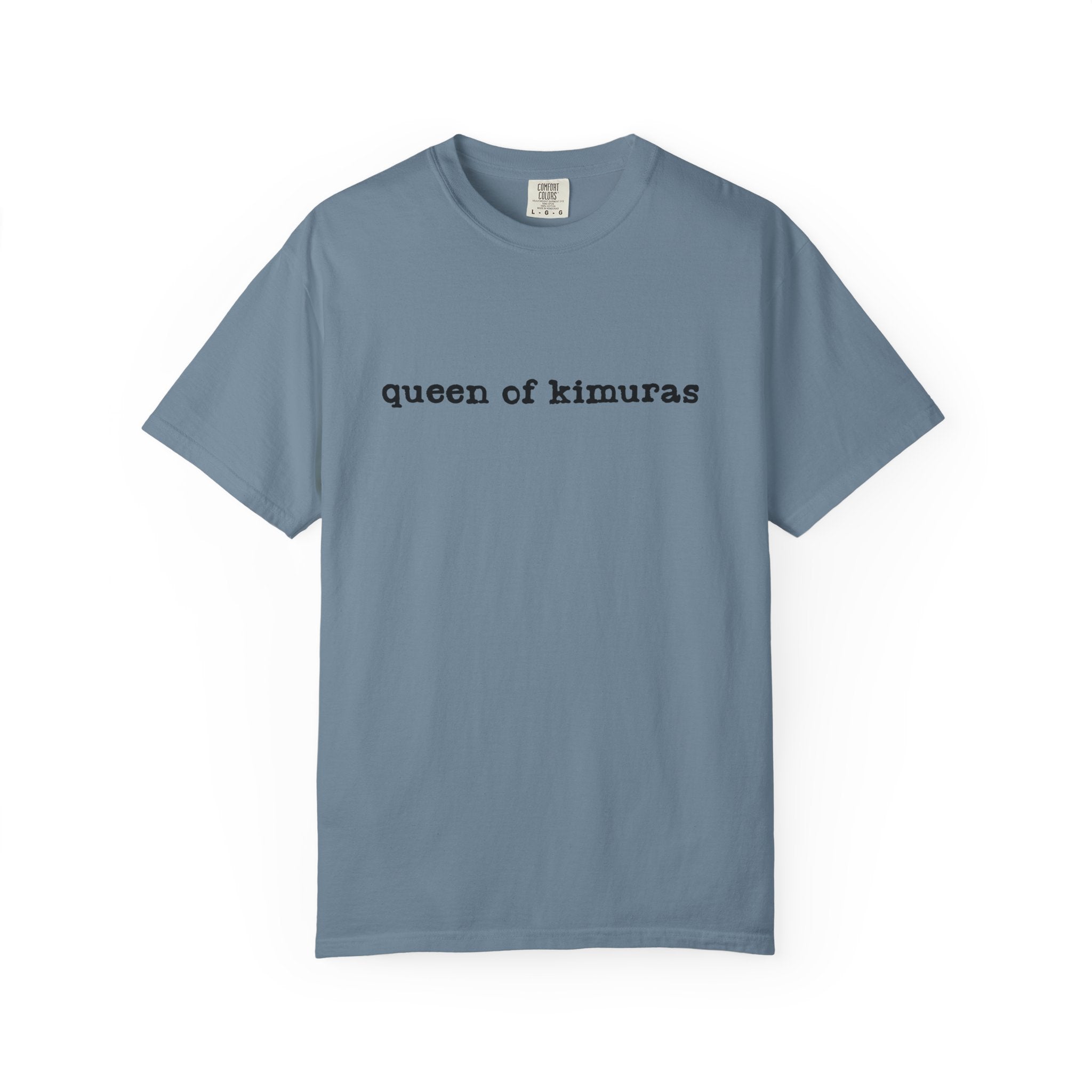 Queen of Kimuras T-Shirt — Minimal Text Graphic Tee