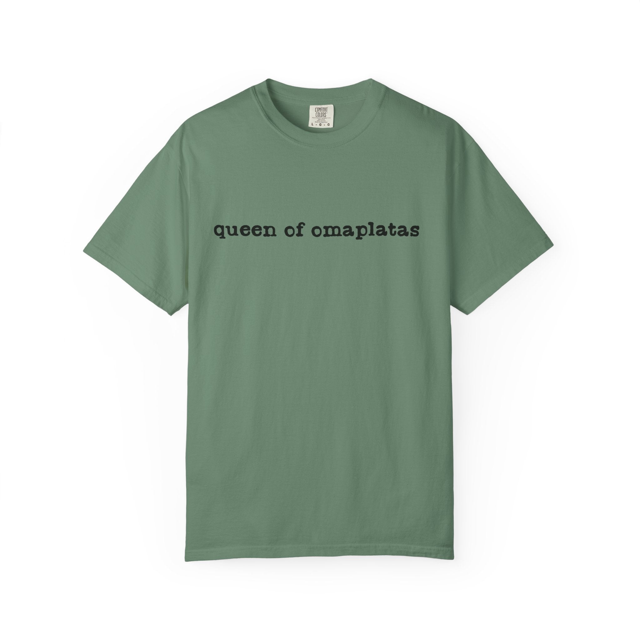 Queen of omaplatas T-Shirt — Minimal Text Graphic Tee