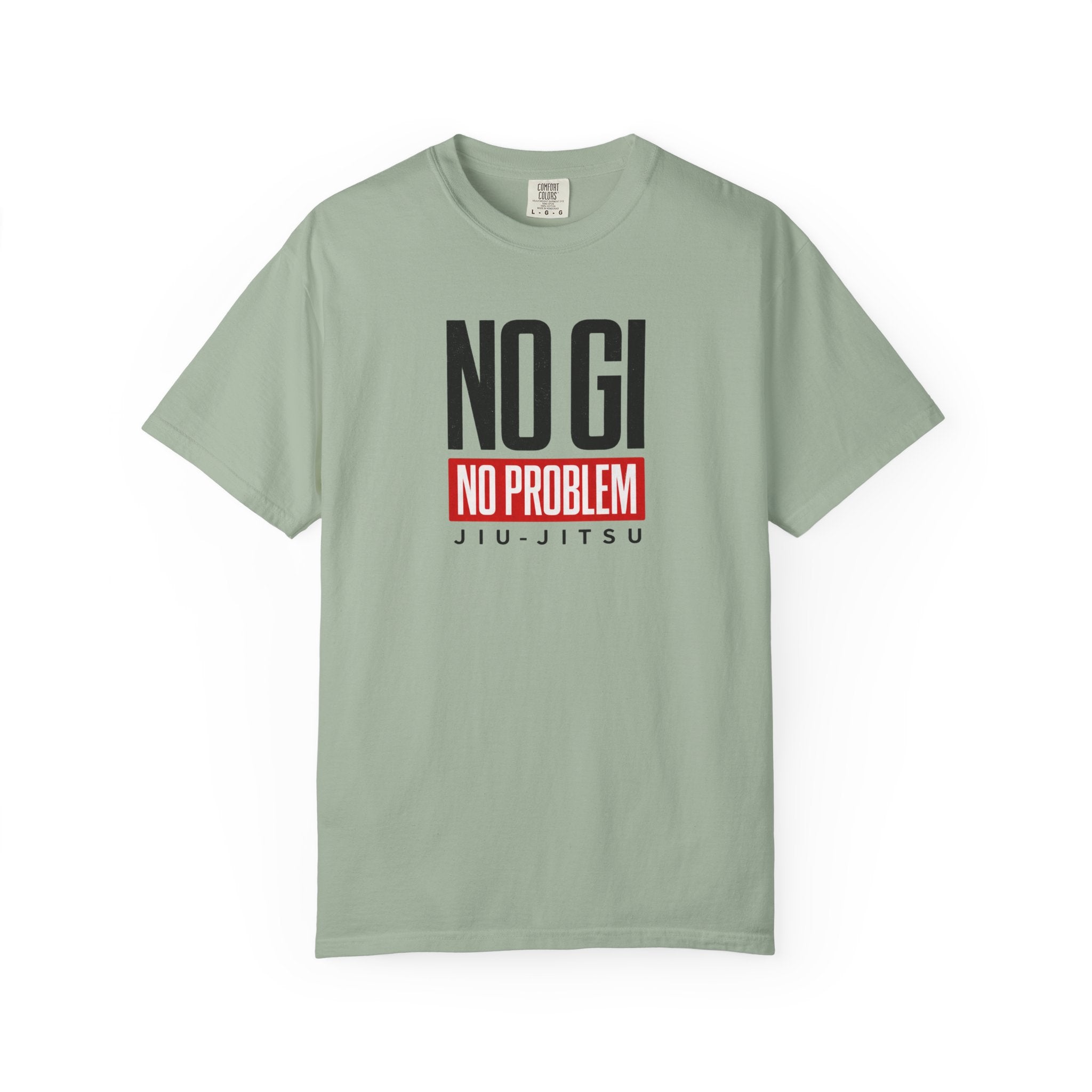 No Gi No Problem Jiu-Jitsu Graphic Tee