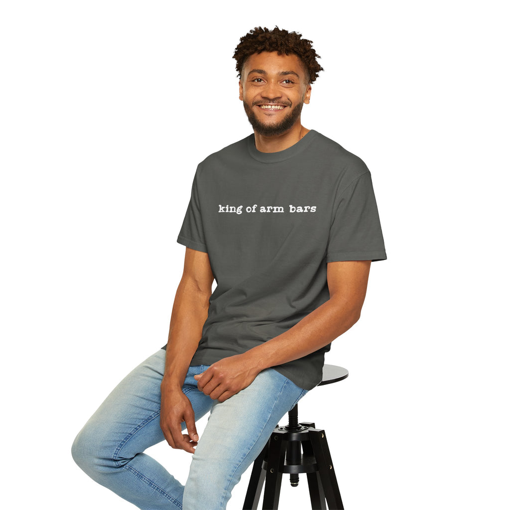 King of Arm Bars T-Shirt — Minimal Text Graphic Tee