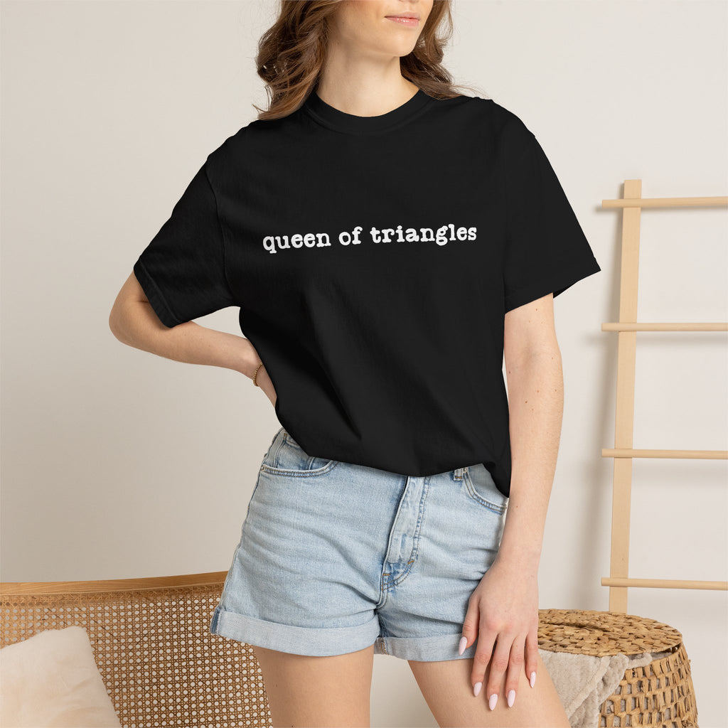 Queen of Triangles T-Shirt — Minimal Text Graphic Tee