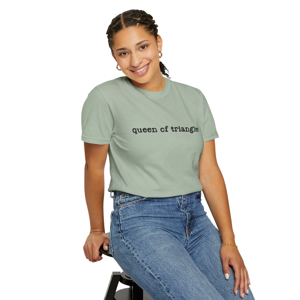 Queen of Triangles T-Shirt — Minimal Text Graphic Tee