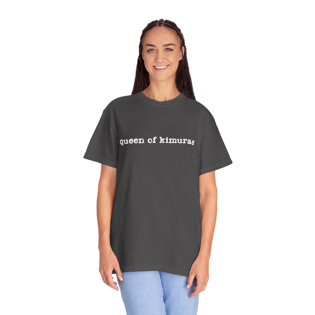 Queen of Kimuras T-Shirt — Minimal Text Graphic Tee