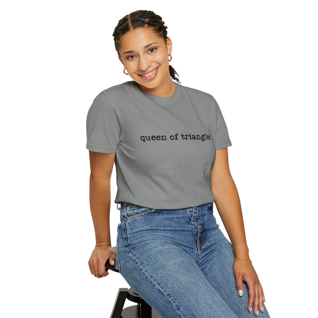 Queen of Triangles T-Shirt — Minimal Text Graphic Tee