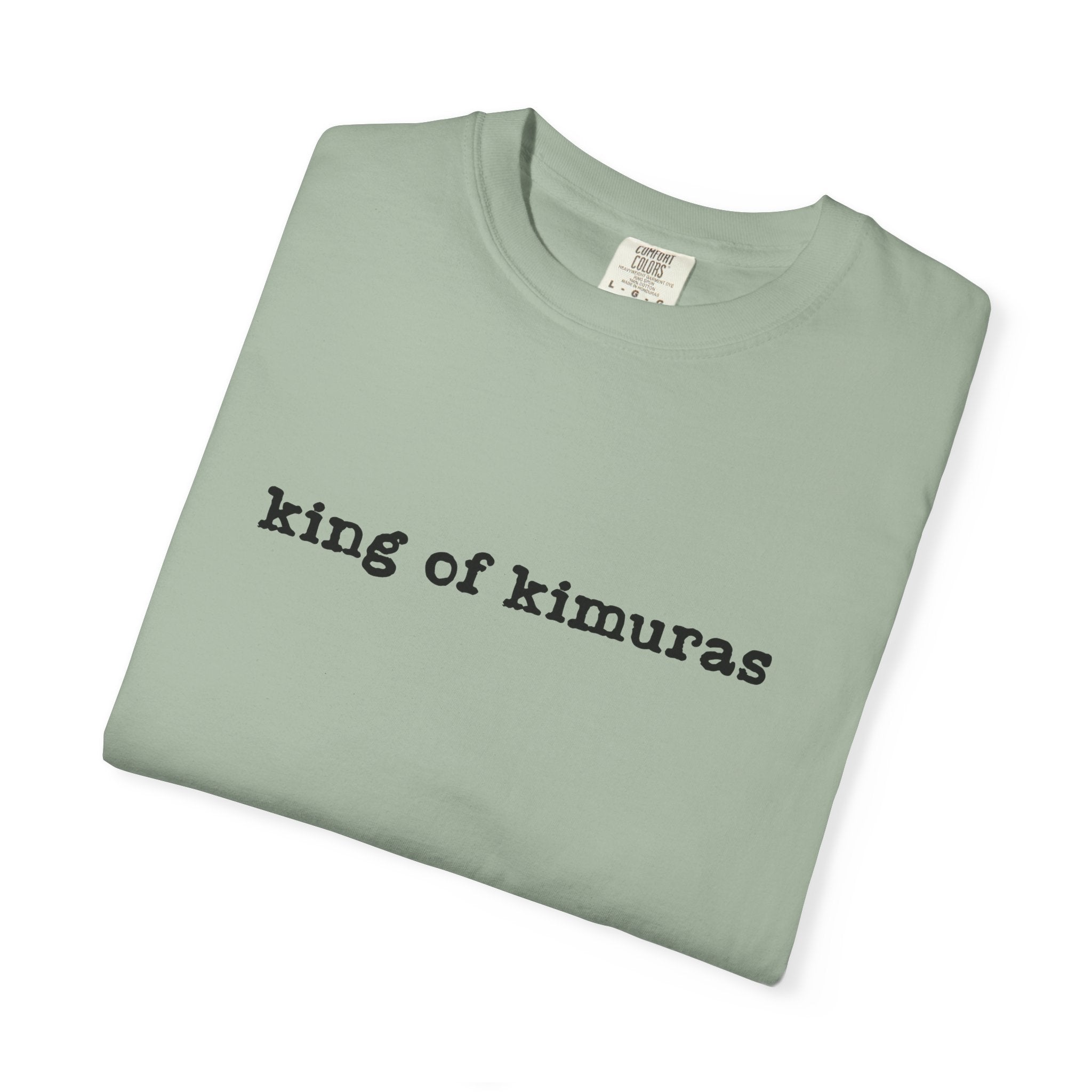 King of Kimuras T-Shirt — Minimal Text Graphic Tee