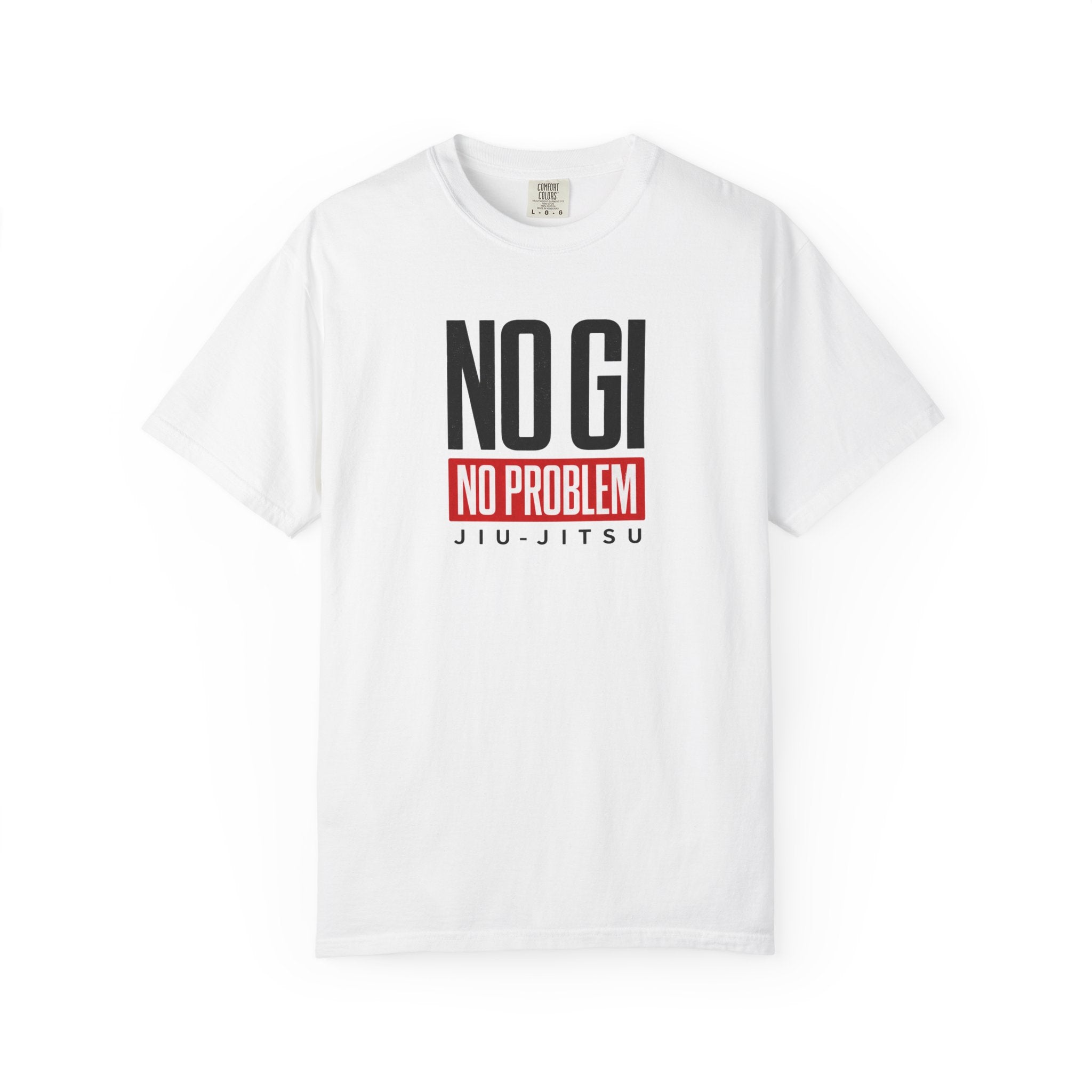 No Gi No Problem Jiu-Jitsu Graphic Tee